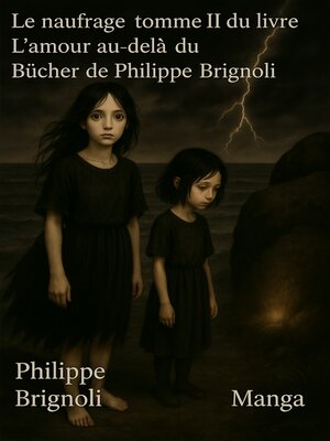 cover image of Le naufrage tomme II